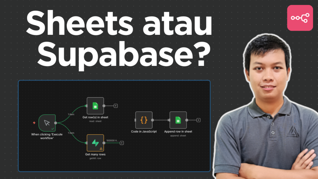 google sheets vs supabase database untuk automation